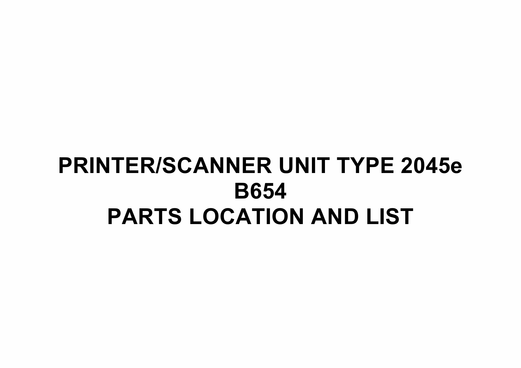 RICOH Options B654 SCANNER-UNIT-TYPE 2045e Parts Catalog PDF download-1 RICOH Options B654 SCANNER-UNIT-TYPE 2045e Parts Catalog PDF download-1